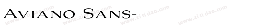 Aviano Sans字体转换